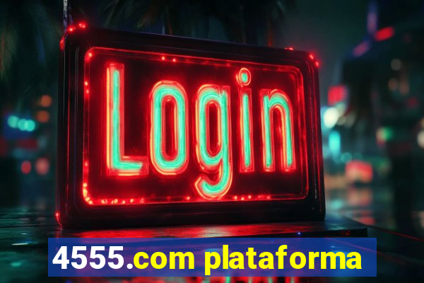 4555.com plataforma